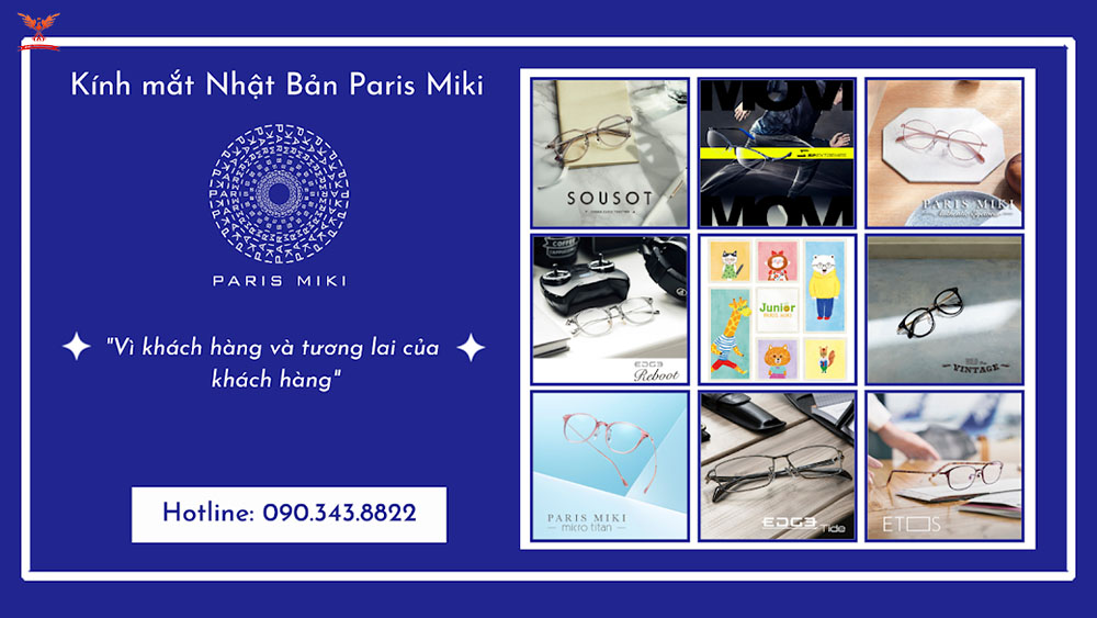 Kính mắt Nhật Bản Paris Miki Kính mắt Nhật Bản Paris Miki