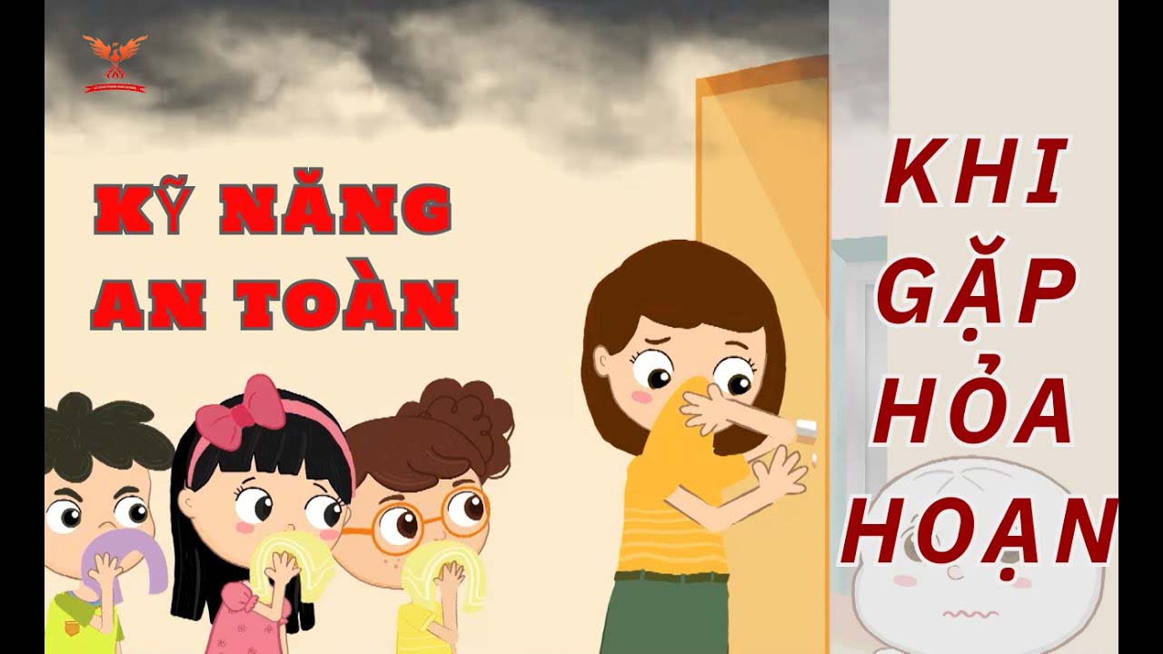 Kỹ năng tránh ngạt khi gặp hoả hoạn