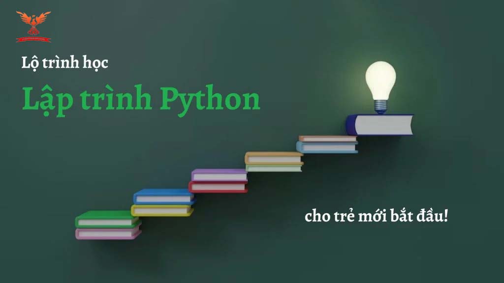 Lộ trình học lập trình Python cho trẻ mới bắt đầu