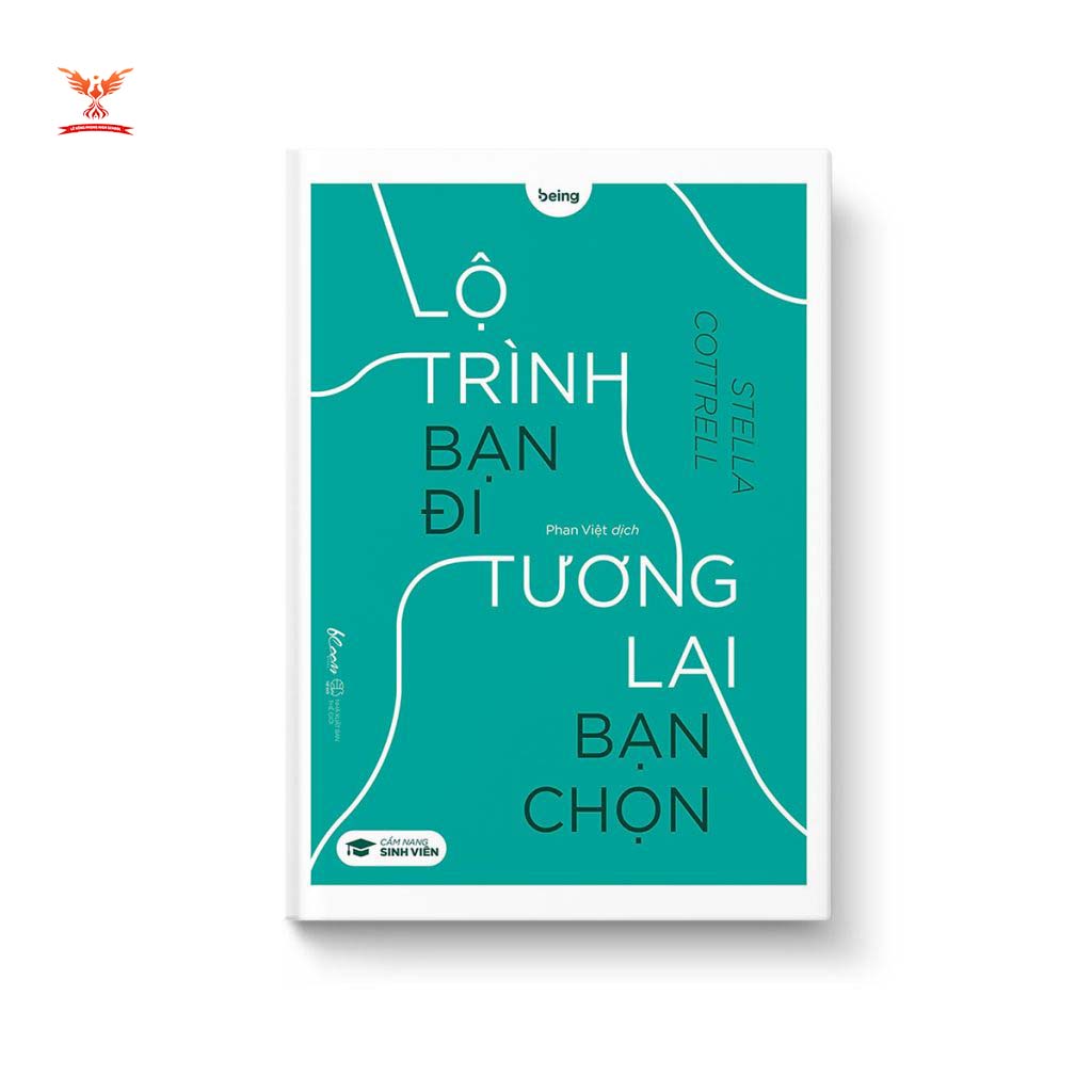 Sách "Lộ Trình Bạn Đi Tương Lai Bạn Chọn"